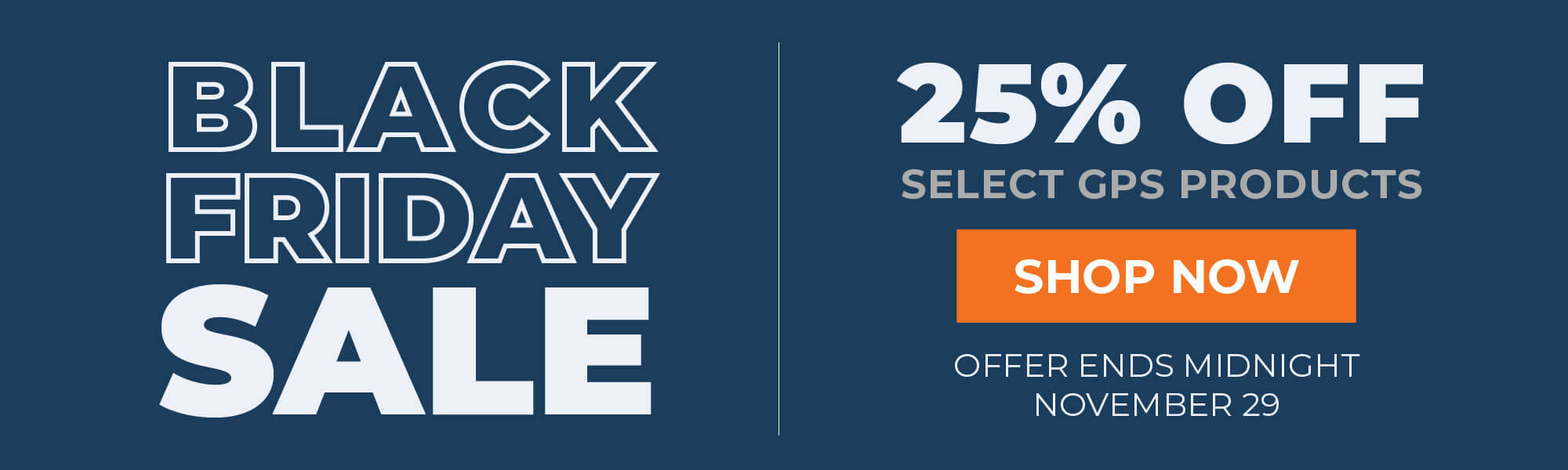 Get 25% off on Selected GPS Products - banner