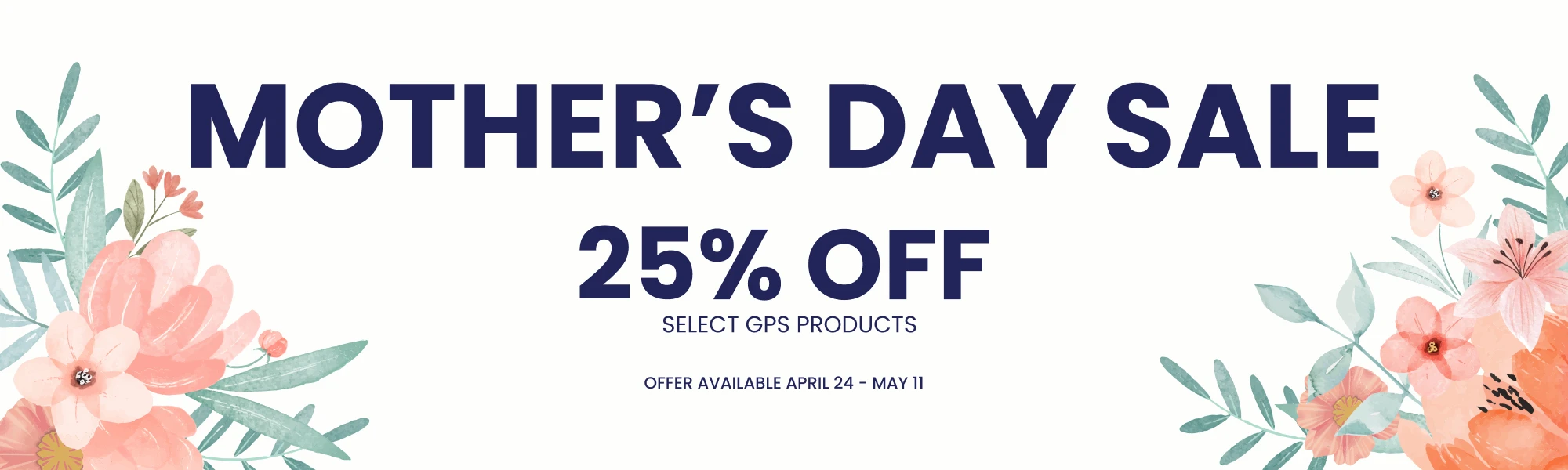 Get 25% off on Selected GPS Products - banner